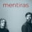Mentiras : 1.Sezon 4.Bölüm izle