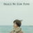Should We Kiss First : 1.Sezon 4.Bölüm izle