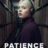 Patience : 1.Sezon 3.Bölüm izle