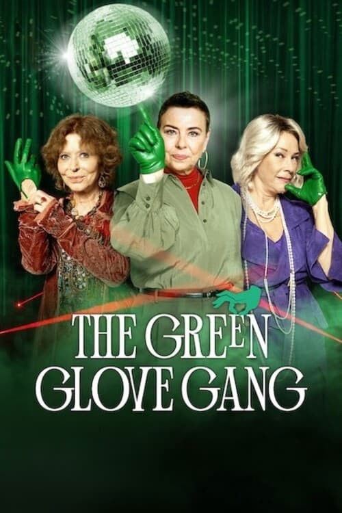 The Green Glove Gang : 1.Sezon 8.Bölüm