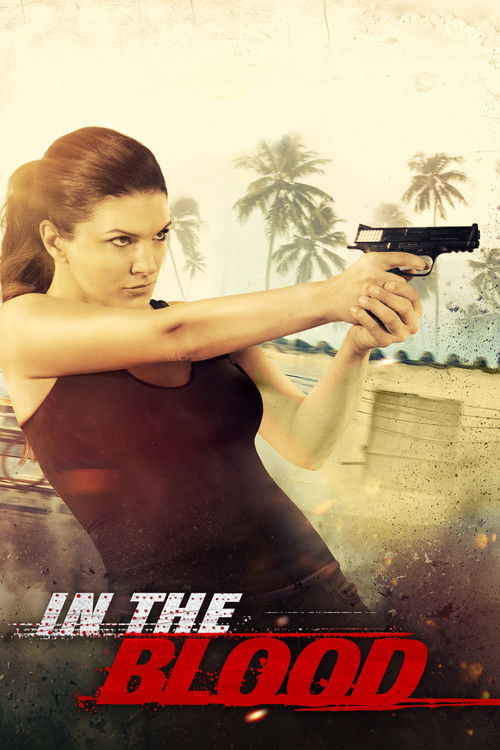 In the Blood izle (2014)