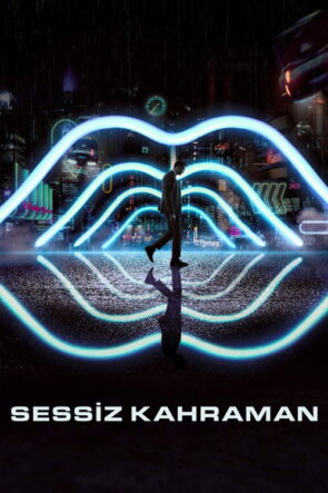 Sessiz Kahraman izle (2018)