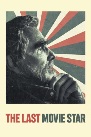 The Last Movie Star izle (2018)
